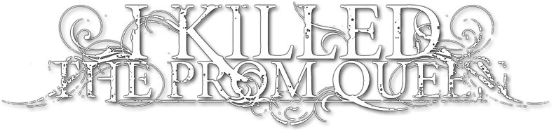 Queen - Killed The Prom Queen Logo Png (800x310), Png Download