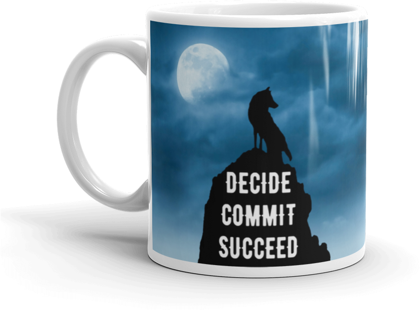 Decide, Commit, Succeed - Mug (1000x1000), Png Download