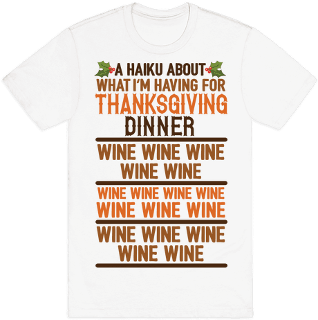 A Haiku About What I'm Having For Thanksgiving Dinner - Active Shirt (484x484), Png Download