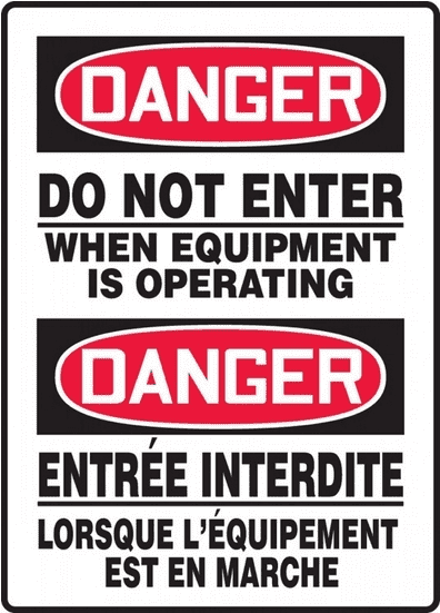 Aluminum Safety Sign, Bilingual, Legend "danger Do - Accuform Danger Do Not Enter When Equipment White (550x550), Png Download