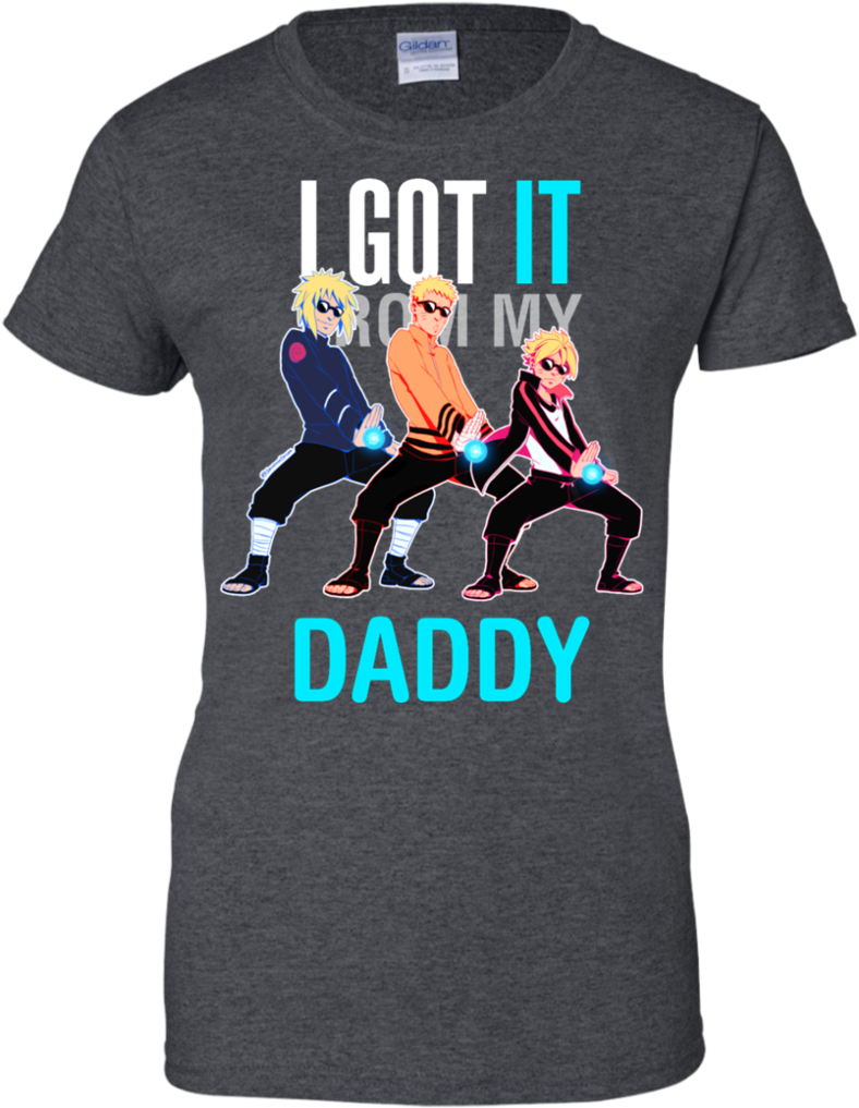 Where Did You Get That Jutsu From Dark Rasengan T Shirt - Got It From My Daddy Naruto (1024x1024), Png Download