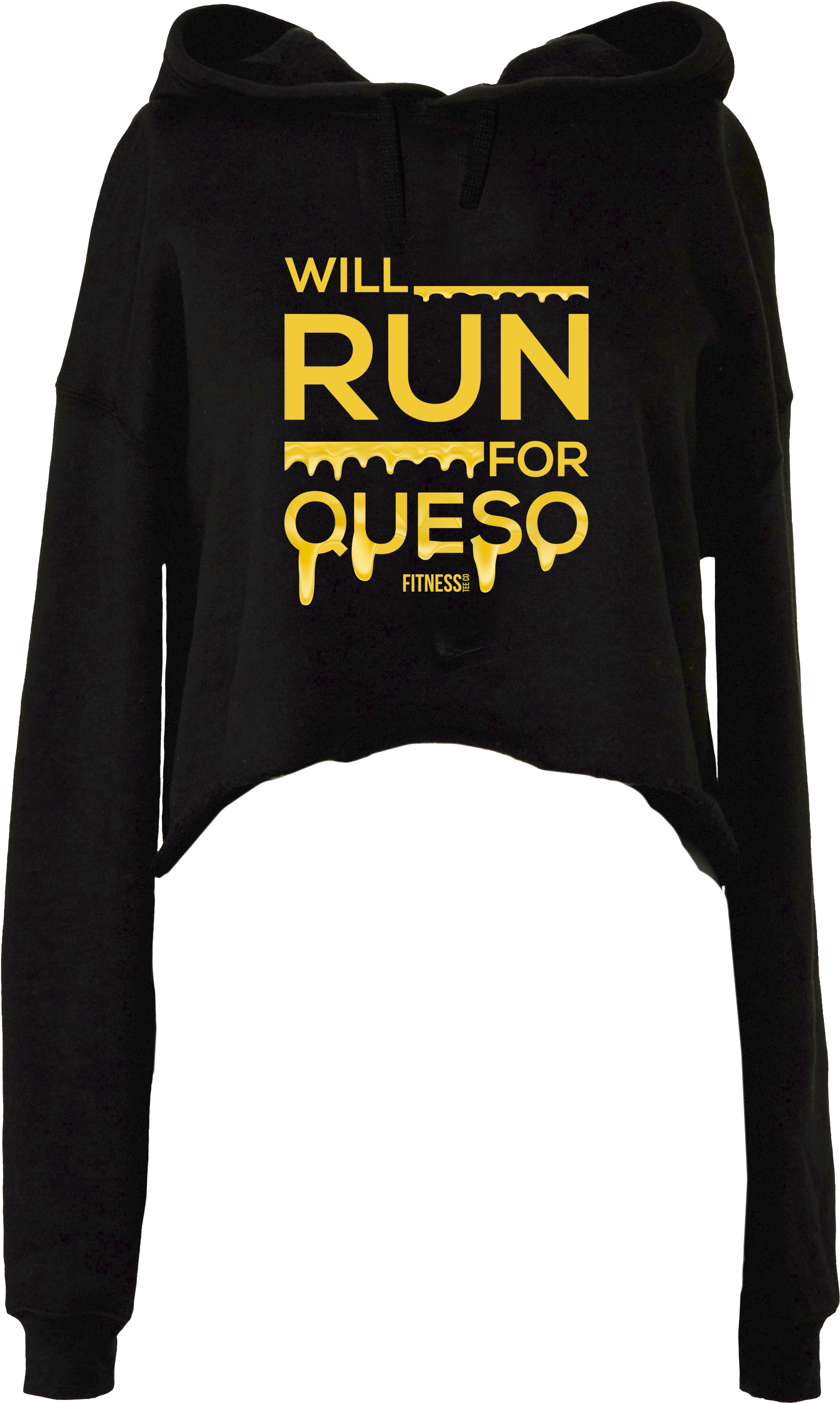 Will Run For Queso - Hoodie (2078x3060), Png Download