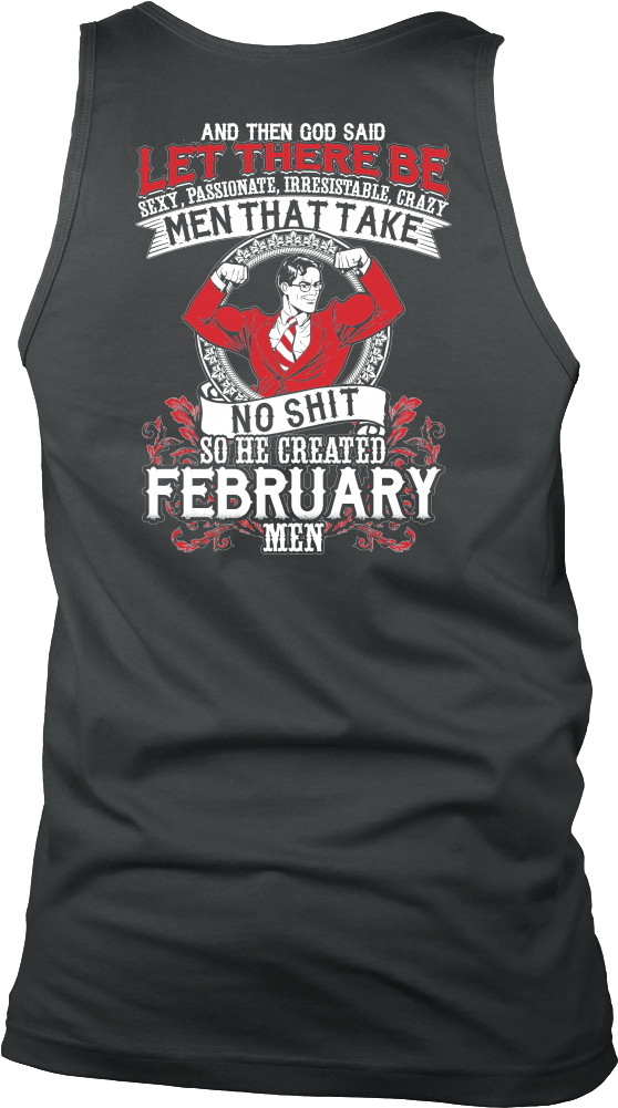 Limited Edition **god Created February Men** Shirts - God Created December Men (1000x1000), Png Download