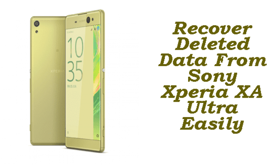 Sony Xperia Xa Ultra Data Recovery- Recover Deleted - Sony Xperia Xa Ultra Lime Gold Mobile Phone (550x340), Png Download