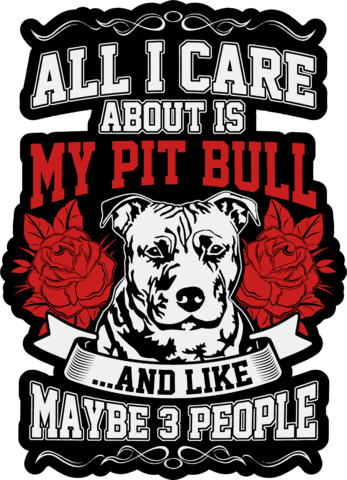 Pitbull Png - Dog All I Care About Is My Pit Bull - ...and Like Maybe (347x480), Png Download