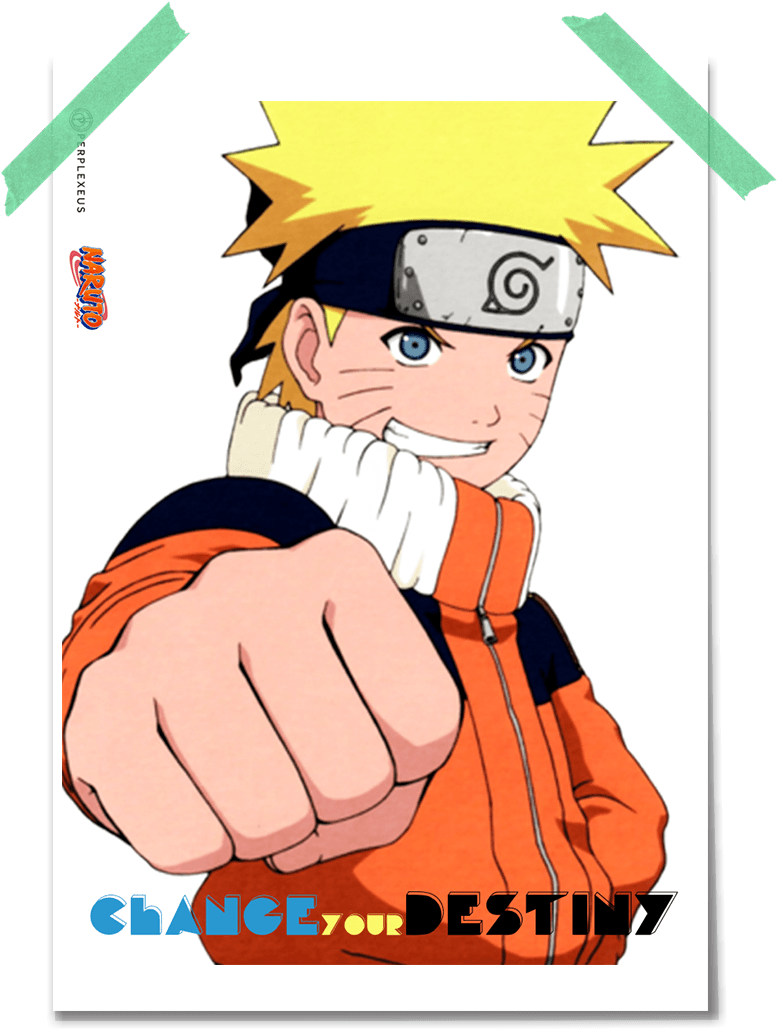 Naruto Change Your Destiny Bro Fist With A Smirk Poster - Naruto (1080x1080), Png Download