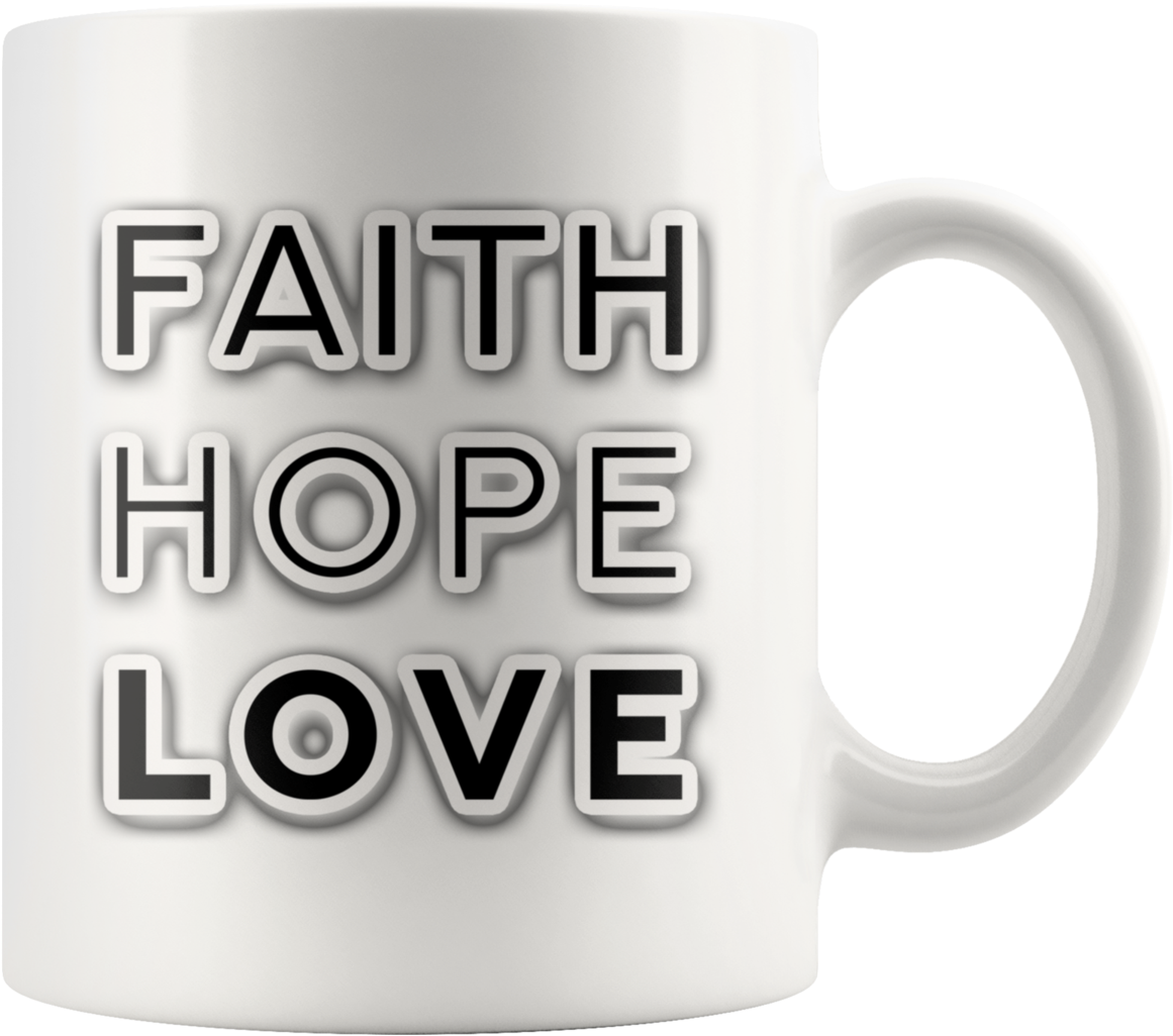 White Faith Hope Love Coffee Mug - Mug (1200x1200), Png Download