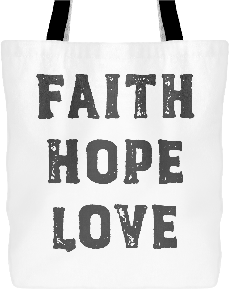 Faith Hope Love Catholic Tote Bag - Tote Bag (1024x1024), Png Download