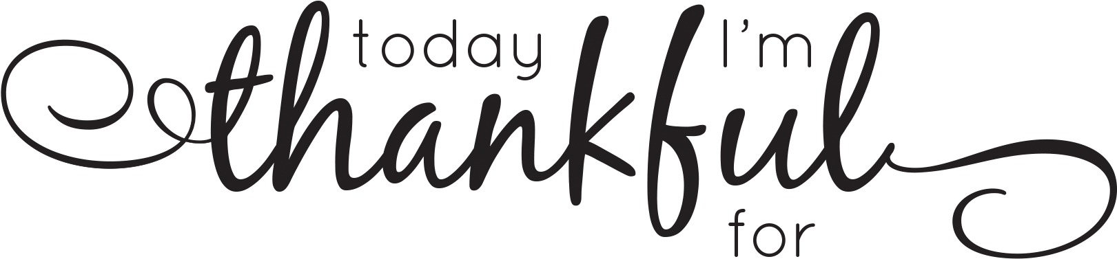 Inklingandwit-today I'm Thankful For (1621x422), Png Download