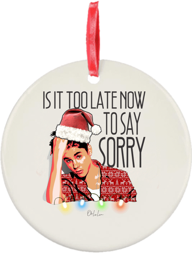 Is It Too Late Now To Say Sorry Christmas Ornament - Cartoon (650x946), Png Download