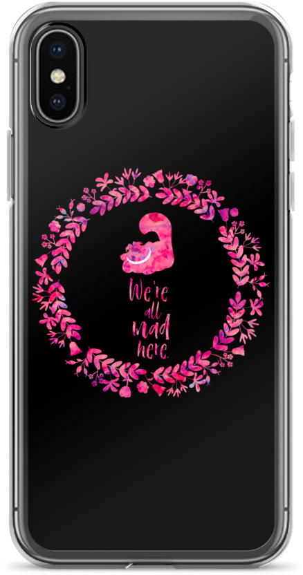 Alice In Wonderland Quote Phone Case - Iphone X (1000x1000), Png Download