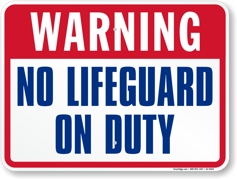 Warning No Lifeguard On Duty Pool Sign - Warning No Lifeguard On Duty (800x607), Png Download