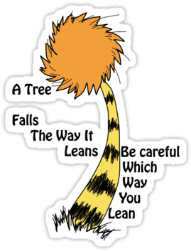 A Tree Falls - Tree Falls - Lorax Unisex T-shirts (375x360), Png Download