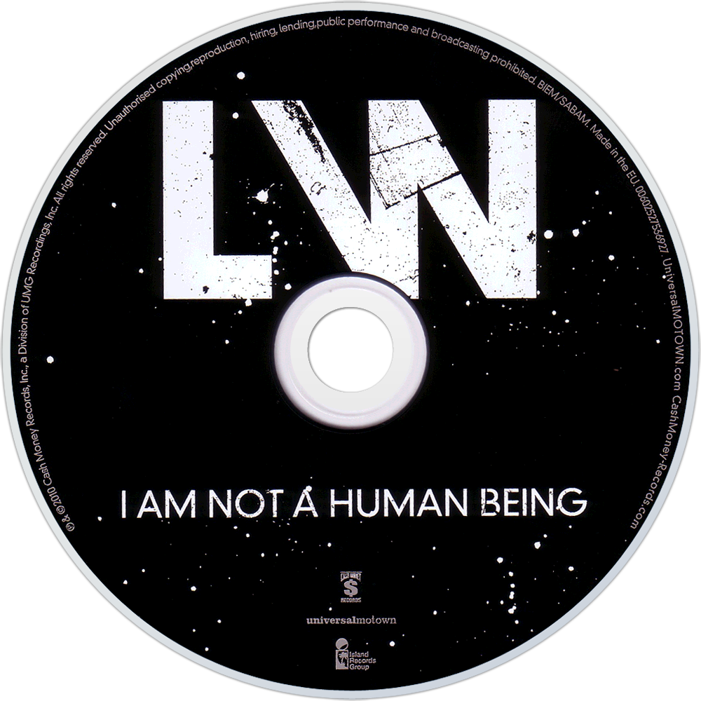 Lil Wayne I Am Not A Human Being Cd Disc Image - I Am Not A Human Being (1000x1000), Png Download