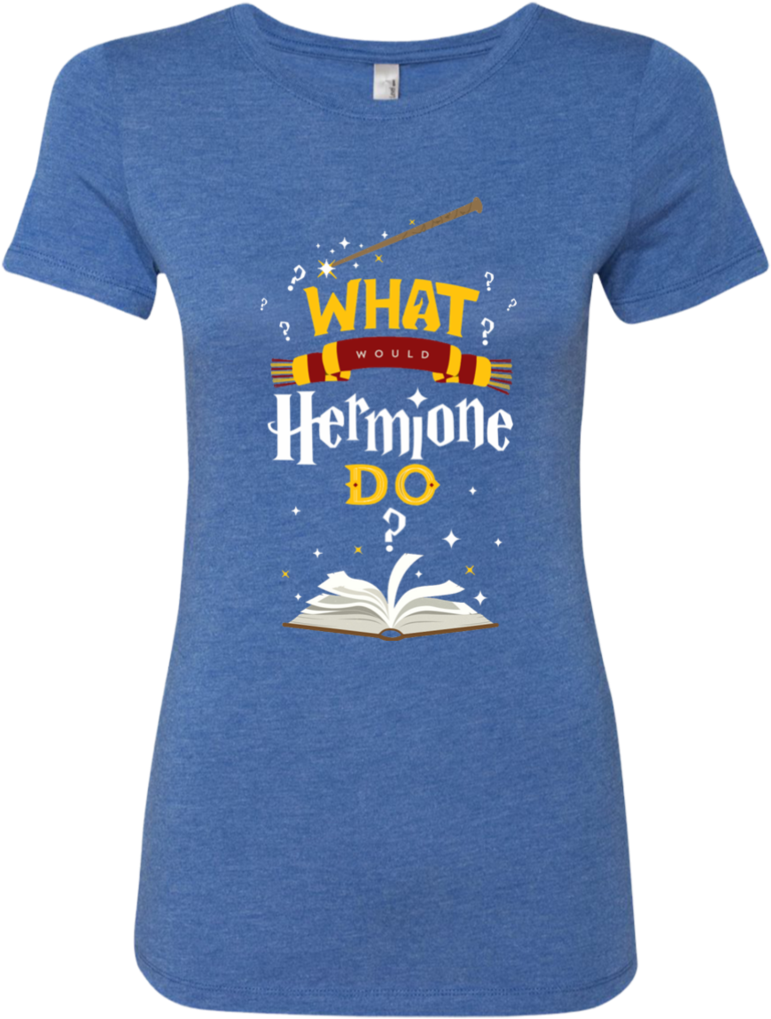 What Would Hermione Do Harry Potter Next Level Ladies - Cute Womens Crossfit Shirts (1024x1024), Png Download