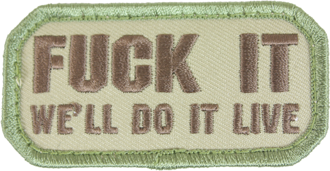 Larger Photo Email A Friend - Fuck It Let's Do It Live Patch (1201x800), Png Download