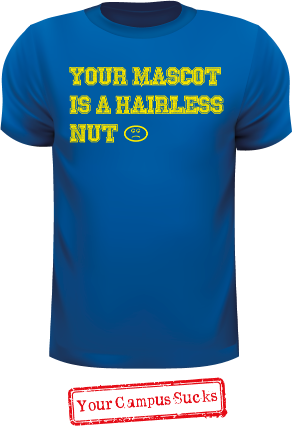 Hey Ohio State, Your Mascot Is A Hairless Nut Michigan - Ohio State Coach Sucks (612x891), Png Download