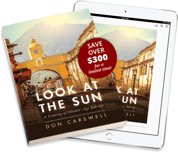 Why Not Just Get Everything You Need For One Low Price - Look At The Sun: A Coming-of-middle-age Journey [book] (600x520), Png Download