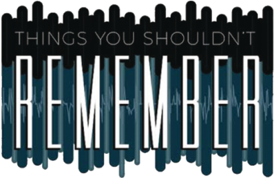 Things You Shouldn't Remember (600x257), Png Download
