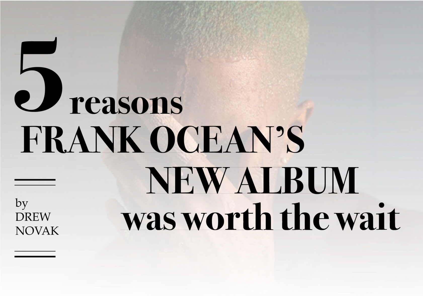 Five Reasons Frank Ocean's New Album Was Worth The (1680x1233), Png Download