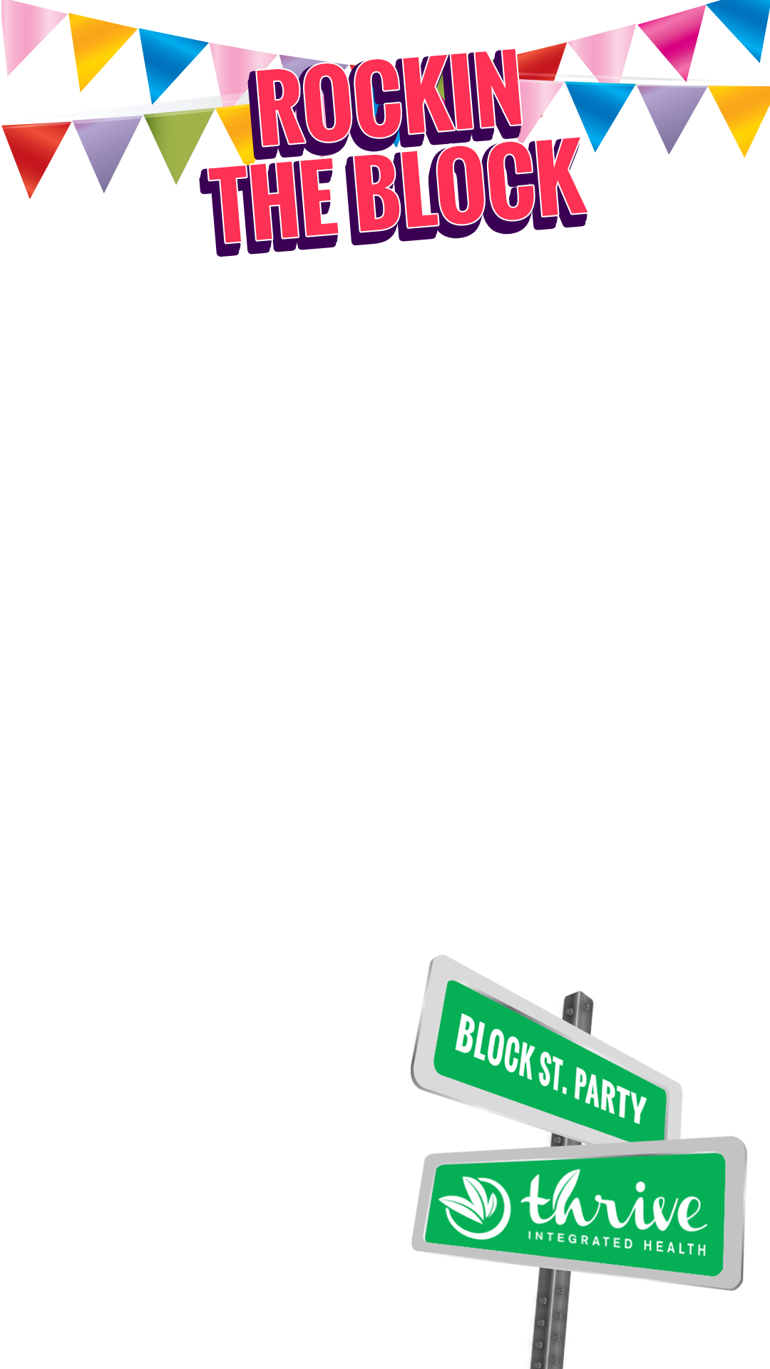 Thrive Snapchat Filter Block St Party - Party Snapchat Filter Png (1080x1920), Png Download