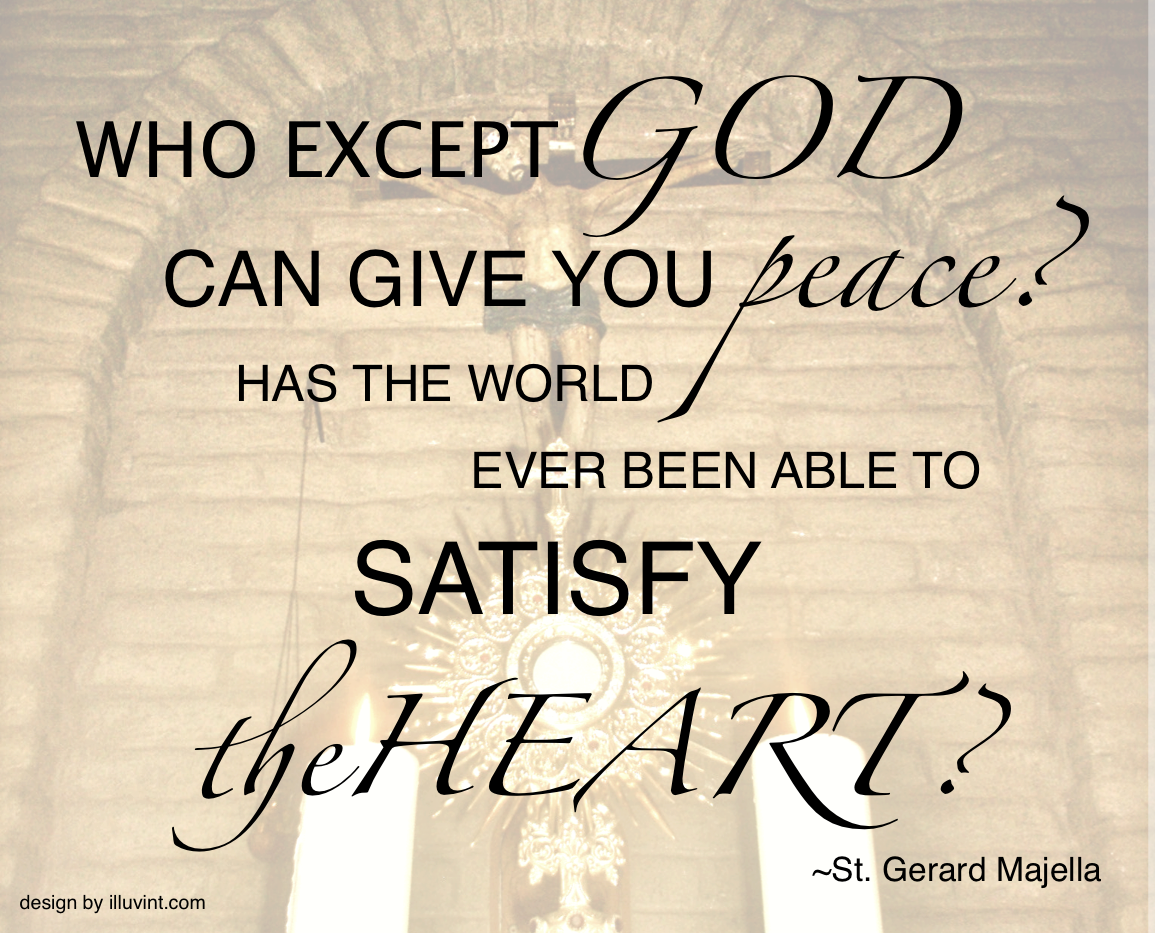 Satisfy The Heart - St Gerard Quotes (1155x933), Png Download