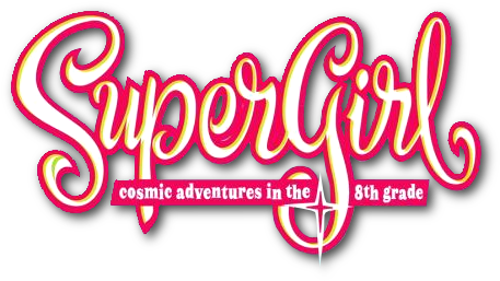 Supergirl Cosmic Adventures In The 8th Grade Logo - Super Hero School [book] (460x265), Png Download