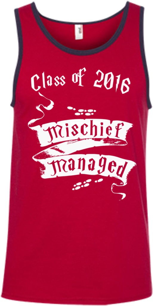 Mischief Managed Class Of 2016 Ringspun Cotton Tank - Harry Potter Class Of 2017 Shirts (1024x1024), Png Download