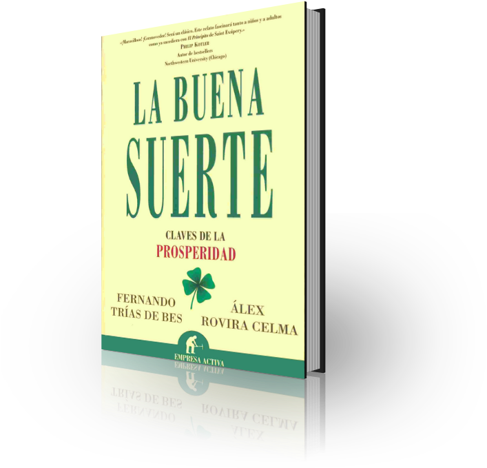 Libro La Buena Suerte Alex Rovira Pdf Merger - La Buena Suerte: Claves De La Prosperidad = (748x720), Png Download