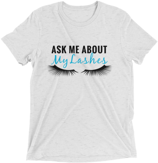 Ask Me About My Lashes, Lashes Shirt, Rodan And Fields - Me About My Explosive Diarrhea (600x600), Png Download