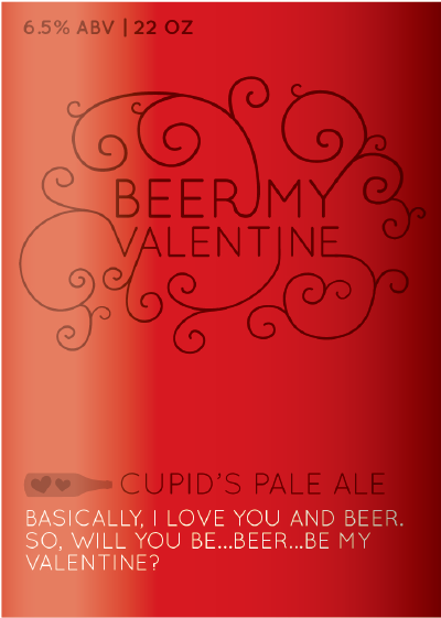 Beer My Valentine Basic Label - Beer My Valentine (490x677), Png Download
