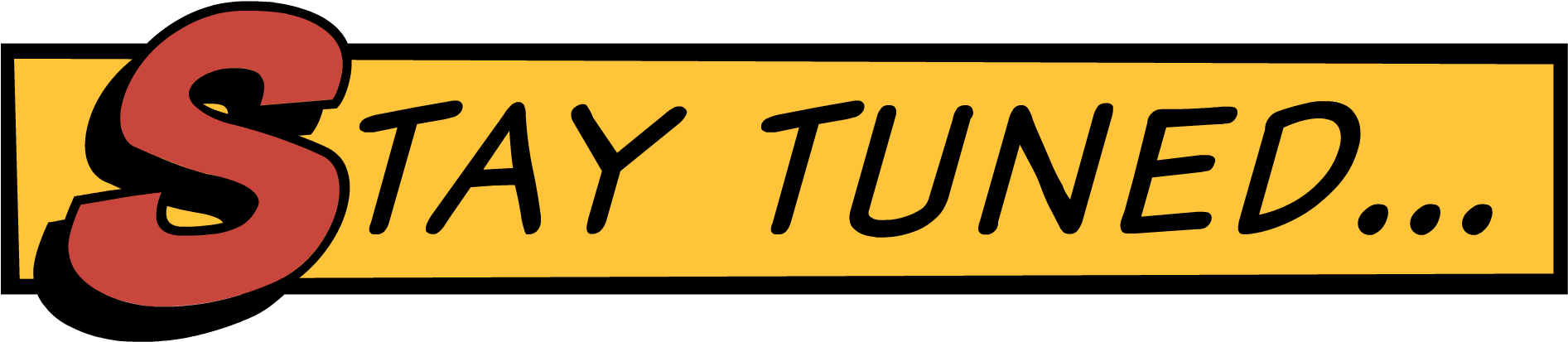 Stay-tuned - Stay Tuned Logo Png (1997x538), Png Download