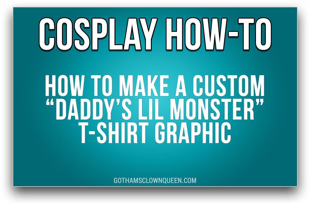Daddy's Lil Monster T-shirt Graphic Tutorial Free Printable (1080x720), Png Download