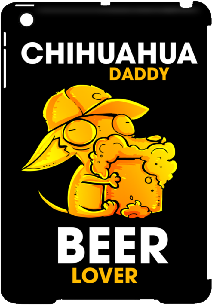 Chihuahua Daddy Beer Lover Tablet Covers (1024x1024), Png Download