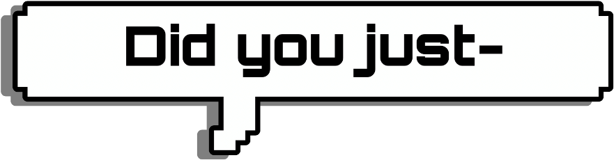 Did You Just- Didyoujust Callout Callouts Words Speechb (1024x1024), Png Download