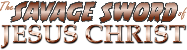 Savage Sword Of Jesus Christ Logo - Jesus Christ Superstar (600x257), Png Download