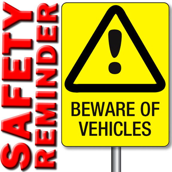 Beware Of Vechiles - Safety (575x575), Png Download