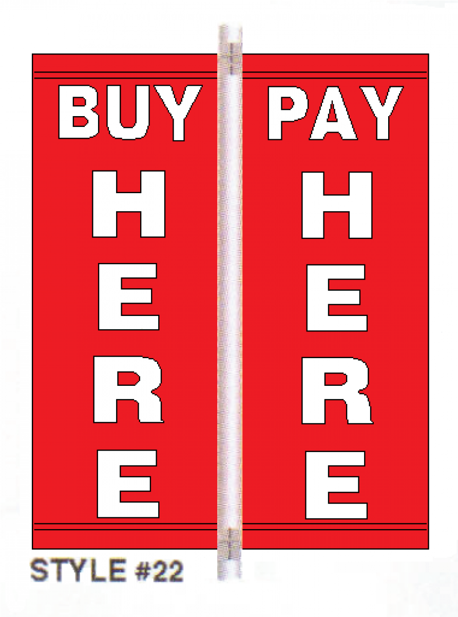 Buy Here / Pay Here Vinyl Pole Banner Set -red Background (1200x1200), Png Download