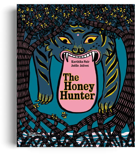 The Honey Hunter Little Gestalten Kids Book - Le Tigre De Miel - Livre (900x900), Png Download