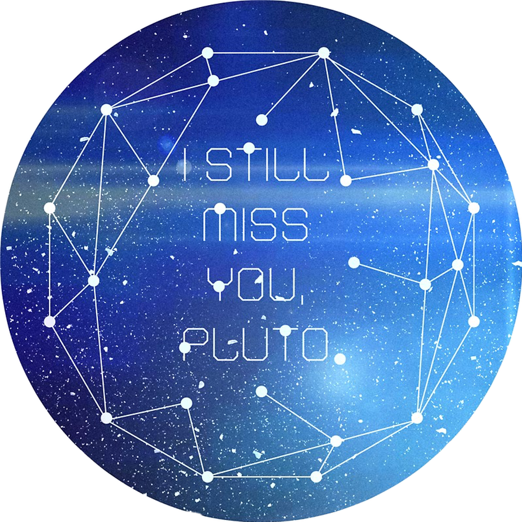 By Ben Clark On Redbubble Missyou Miss Pluto Planet (1024x1024), Png Download