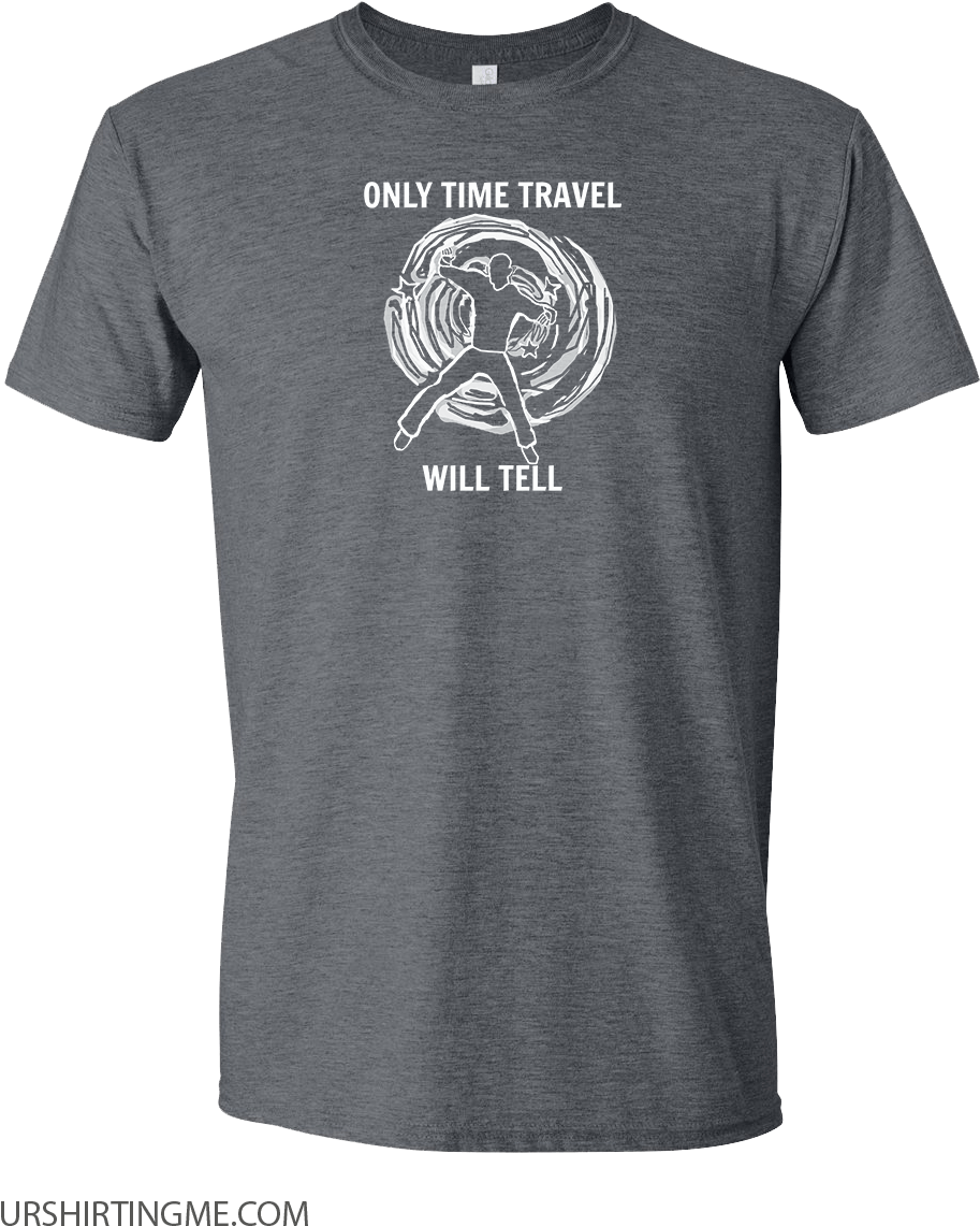 Only Time Travel Will Tell Only Time Travel Will Tell (1000x1250), Png Download
