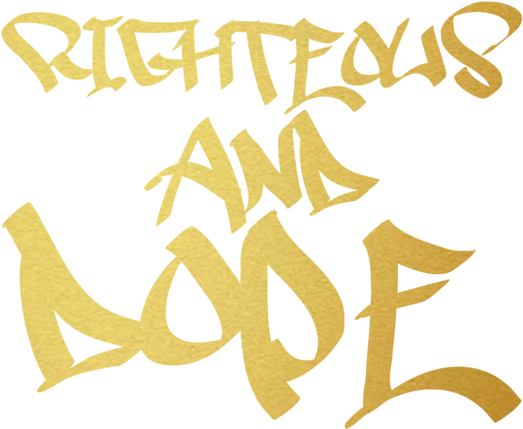 Righteous And Dope - Righteousness (769x1024), Png Download
