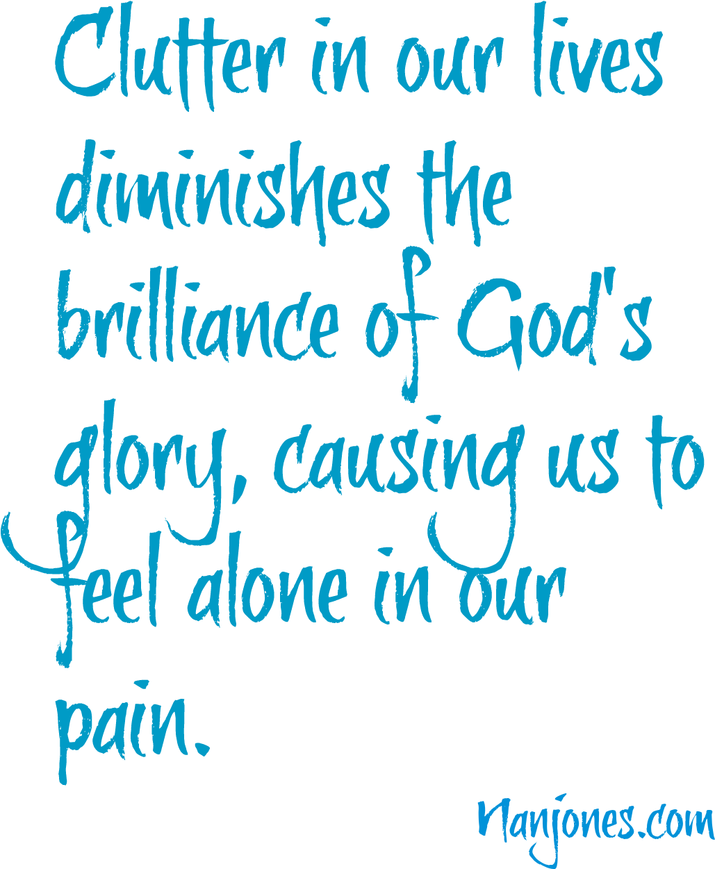 But, If We Don't Step Away From The Clutter In Our (1055x1316), Png Download