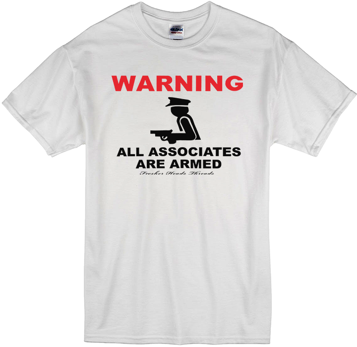 Fht All Associates Are Armed Blank T Shirt Flat (750x720), Png Download