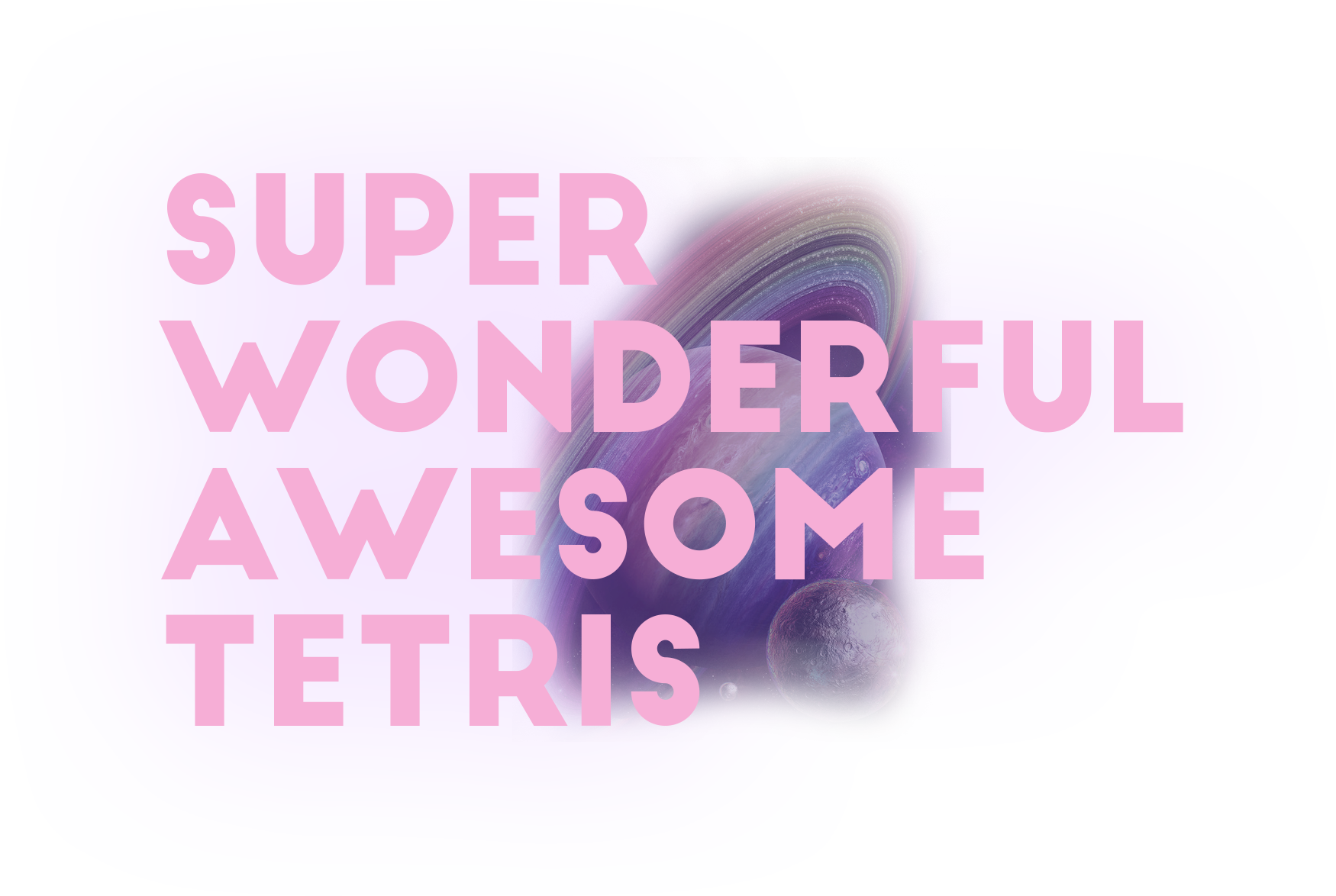 Super Wonderful Awesome Tetris (1750x1174), Png Download