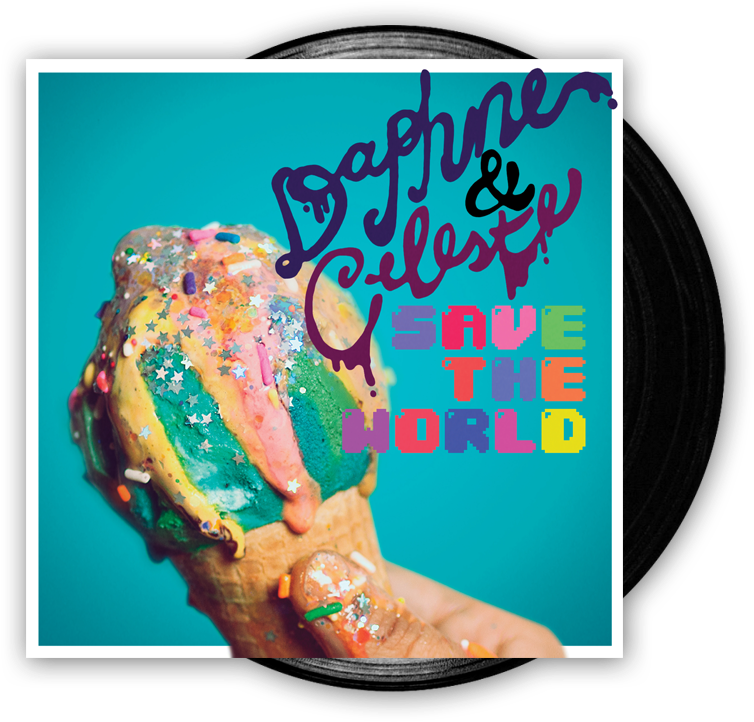 Daphne & Celeste Save The World Black Vinyl $24 (800x800), Png Download