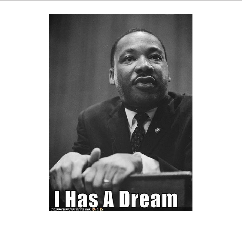 I Has A Dream (806x760), Png Download