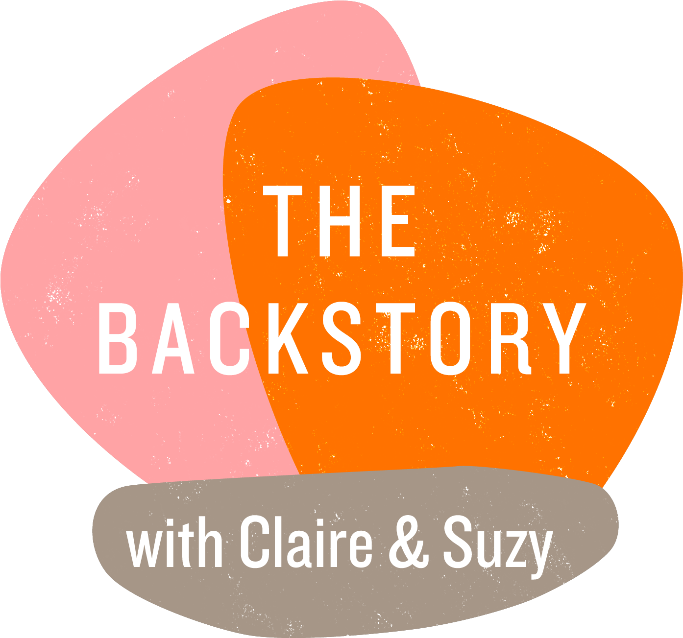 The Backstory With Claire And Suzy Personal Stories, (1501x1500), Png Download