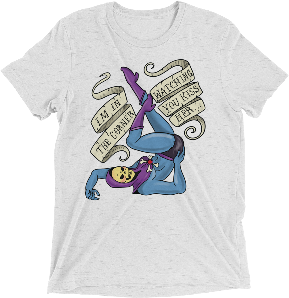 I'm In The Corner Watching Your Kiss Her -triblend (1000x1000), Png Download