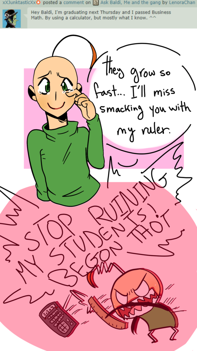 Bueno Solo Las Que Schoolrulesposter Ask Baldi, Me (670x1191), Png Download